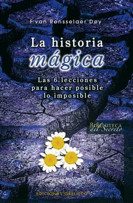 La Historia Magica [Spanish] 8497774841 Book Cover