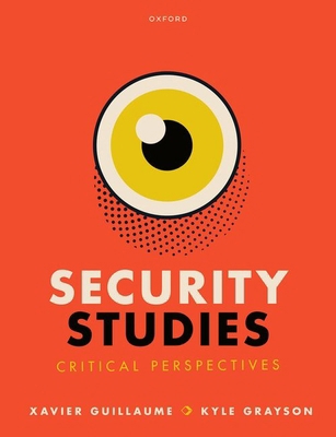 Security Studies: Critical Perspectives 0198867484 Book Cover