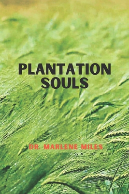 Plantation Souls 1960150251 Book Cover