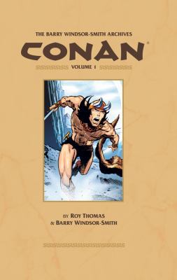 Barry Windsor-Smith Archives Conan, Volume 1 1595824413 Book Cover