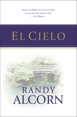 El Cielo [Spanish] 1414308957 Book Cover