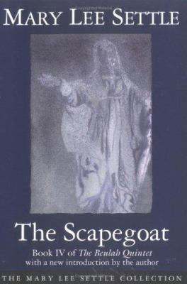 The Scapegoat: Book IV of the Beulah Quintet 1570031177 Book Cover