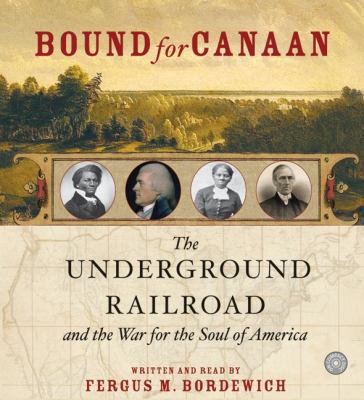 Bound for Canaan CD: The Underground Railroad a... 0060760648 Book Cover