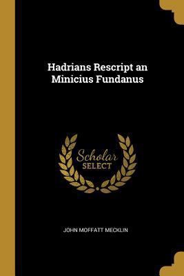 Hadrians Rescript an Minicius Fundanus [German] 0274848147 Book Cover