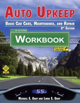 Auto Upkeep: Basic Car Care, Maintenance, and R... 0974079227 Book Cover