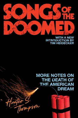 Songs of the Doomed: More Notes on the Death of... B003E7EUUC Book Cover