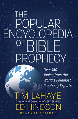 Popular Encyclopedia of Bible Prophecy: Over 15... 0736973850 Book Cover