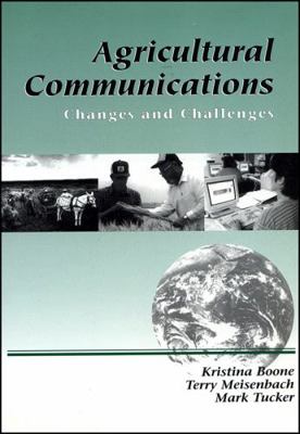 Agricultural Communications: Changes and Challe... 0813821673 Book Cover