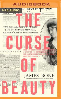 The Curse of Beauty: The Scandalous & Tragic Li... 1536619736 Book Cover