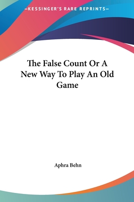 The False Count or a New Way to Play an Old Game 1161462937 Book Cover