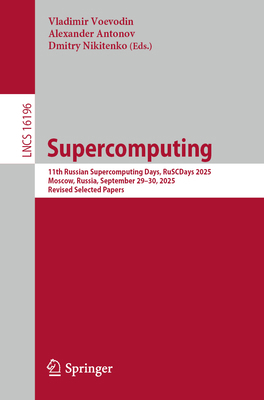 Supercomputing: 11th Russian Supercomputing Day... 303213126X Book Cover