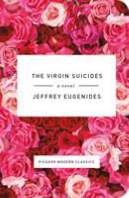 The Virgin Suicides 1250074819 Book Cover