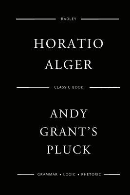 Andy Grant's Pluck 1542845653 Book Cover