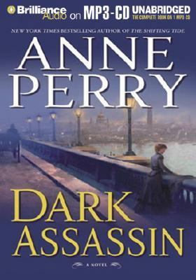 Dark Assassin (William Monk Series) 1593359837 Book Cover