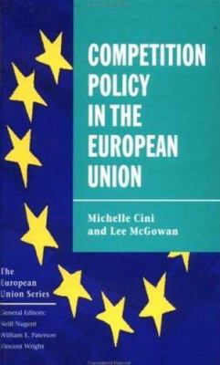 Competition Policy in the European Union (Europ... 0312215053 Book Cover