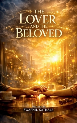 The Lover and The Beloved B0GWRSRW98 Book Cover