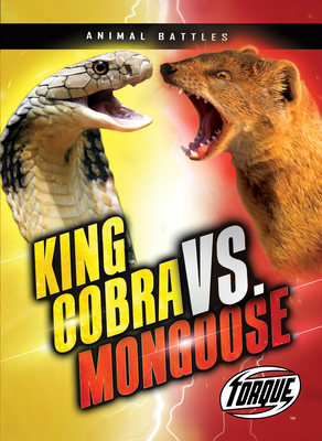 King Cobra vs. Mongoose 1644875330 Book Cover