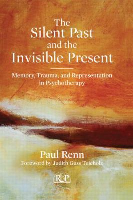The Silent Past and the Invisible Present: Memo... 0415898587 Book Cover