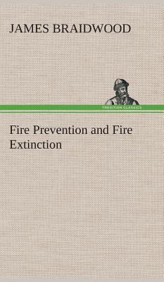 Fire Prevention and Fire Extinction 3849520366 Book Cover