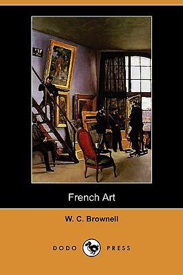 French Art (Dodo Press) 1409973808 Book Cover