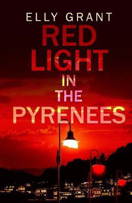 Red Light in the Pyrenees 1542374634 Book Cover