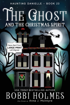 The Ghost and the Christmas Spirit [Large Print] 1968738061 Book Cover