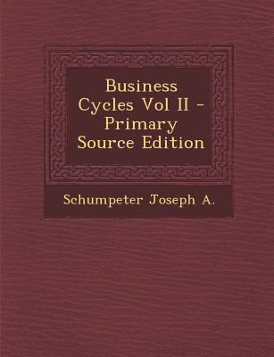 Business Cycles Vol II 1294361899 Book Cover