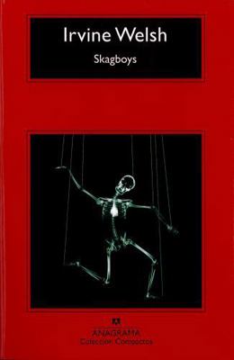 Skagboys [Spanish] 8433978039 Book Cover