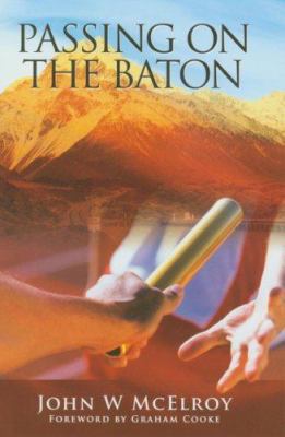 Passing on the Baton 1886296421 Book Cover