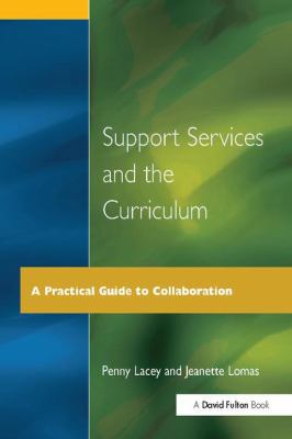 Support Services and the Curriculum: A Practica... 1138420476 Book Cover