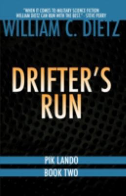 Drifter's Run (Pik Lando 2) 0759284105 Book Cover