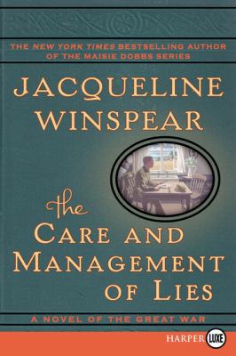 The Care and Management of Lies: A Novel of the... [Large Print] 0062220535 Book Cover