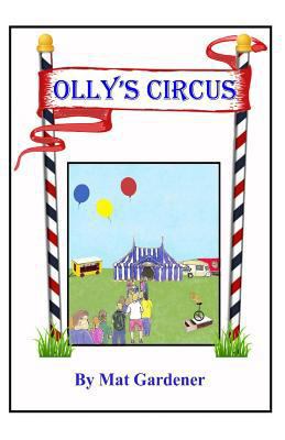 Olly's Circus (DREAMTIME) 1499549113 Book Cover