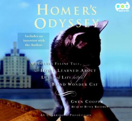 Homer's Odyssey: A Fearless Feline Tale, or How... 0307704130 Book Cover