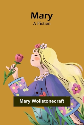 Mary: A Fiction 935690927X Book Cover