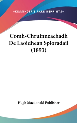 Comh-Chruinneachadh de Laoidhean Spioradail (1893) [French] 116049441X Book Cover