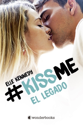 Kiss Me 5 - El Legado - Movie-Tie-In [Spanish] 8418509457 Book Cover