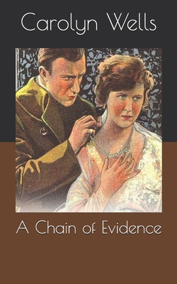 A Chain of Evidence B086B6Z88P Book Cover