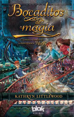 Bocaditos de Magia / Bite-Sized Magic [Spanish] 8415579845 Book Cover