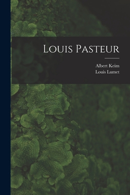 Louis Pasteur 1016170211 Book Cover