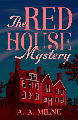 The Red House Mystery 1504096770 Book Cover