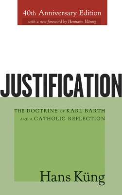 Justification: The Doctrine of Karl Barth and a... 0664224466 Book Cover