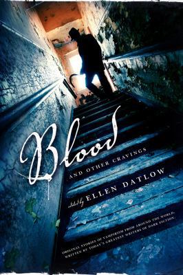 Blood and Other Cravings: Original Stories of V... 0765328291 Book Cover
