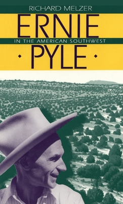 Ernie Pyle in the American Southwest 1632935945 Book Cover
