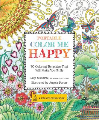 Portable Color Me Happy: 70 Coloring Templates ... 1631061852 Book Cover