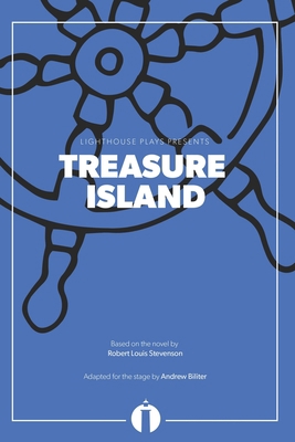 Treasure Island (Lighthouse Plays) 0997408456 Book Cover