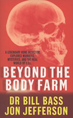 Beyond the Body Farm 1847247725 Book Cover