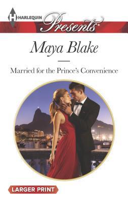 Married for the Prince's Convenience [Large Print] 037313827X Book Cover