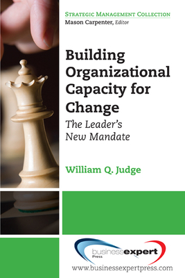 Building Organizational Capacity for Change: Th... 1606491245 Book Cover