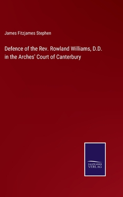 Defence of the Rev. Rowland Williams, D.D. in t... 3375032218 Book Cover